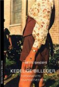 Kedelige Billeder - Mette Sandbye - Bog