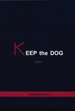 Keep The Dog - Jørgen Wassilefsky - Bog