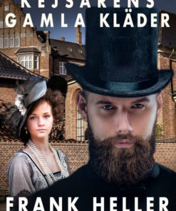 Kejsarens gamla kläder: roman (E-bog)