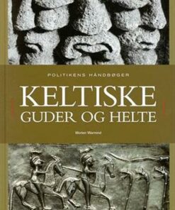 Keltiske guder og helte (Lydbog)