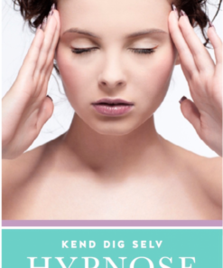 Kend dig selv - HYPNOSE (E-bog)