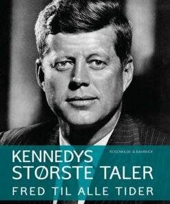 Kennedys Største Taler - Anders Agner Pedersen - Bog