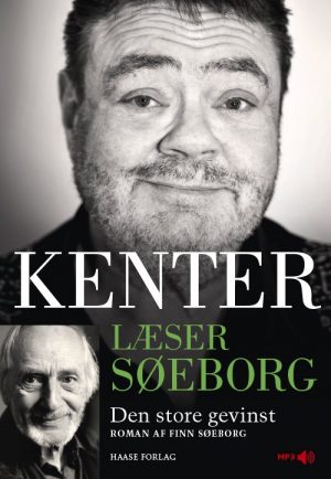 Kenter Læser Søeborg: Den Store Gevinst - Finn Søeborg - Cd Lydbog