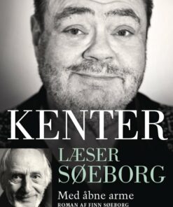 Kenter Læser Søeborg: Med åbne Arme - Finn Søeborg - Cd Lydbog