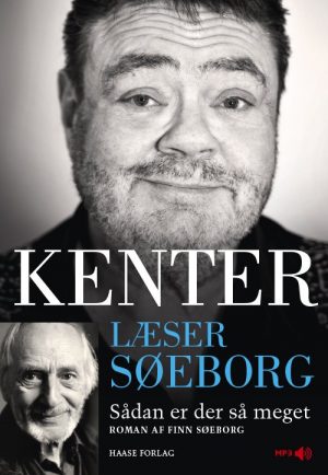 Kenter Læser Søeborg: Sådan Er Der Så Meget - Finn Søeborg - Cd Lydbog