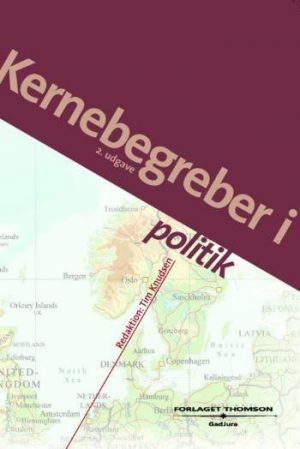 Kernebegreber I Politik - Bog