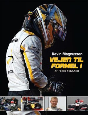 Kevin Magnussen - Vejen Til Formel 1 - Peter Nygaard - Bog