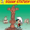 Kid Lucky: Squaw-statuen - Achdé - Tegneserie