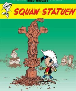 Kid Lucky: Squaw-statuen - Achdé - Tegneserie