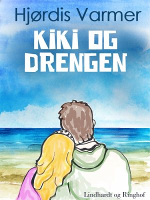 Kiki og drengen (2. del af serie) (E-bog)