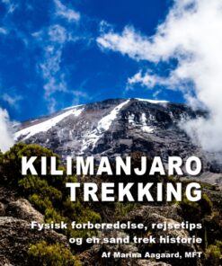 Kilimanjaro trekking (E-bog)
