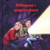 Killingerne i spøgelseshuset (Bog)