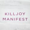 Killjoy-manifest (Bog)