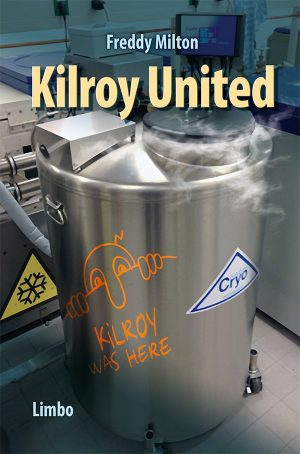 Kilroy United - Freddy Milton - Bog