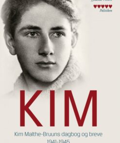 Kim Malthe-Bruuns dagbog og breve 1941-1945 (E-bog)