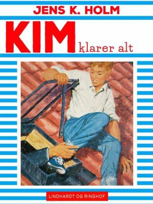 Kim klarer alt (E-bog)