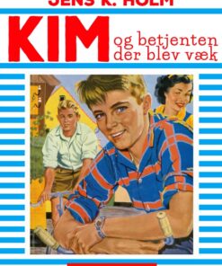 Kim og betjenten der blev væk (E-bog)
