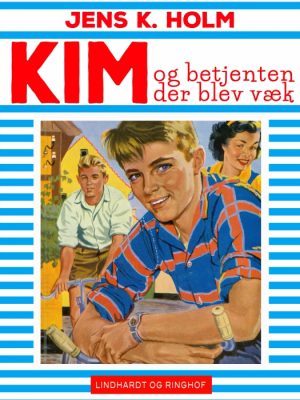 Kim og betjenten der blev væk (E-bog)