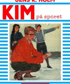 Kim på sporet (E-bog)