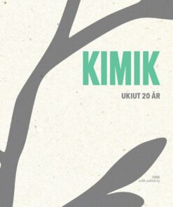 Kimik Ukiut 20 år - Bog