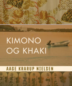 Kimono og khaki (E-bog)