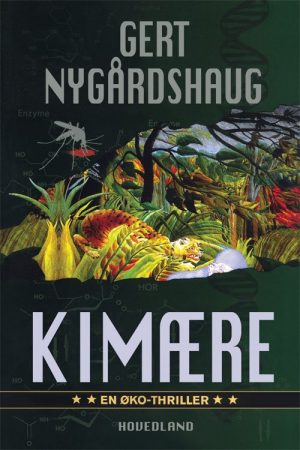 Kimære - Gert Nygårdshaug - Bog