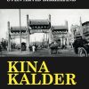Kina Kalder (Bog)