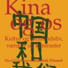 Kina Og Os - David Favrholdt - Bog