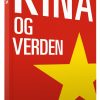 Kina Og Verden - Asger Røjle Christensen - Bog