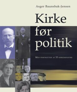 Kirke Før Politik - Asger Baunsbak-jensen - Bog