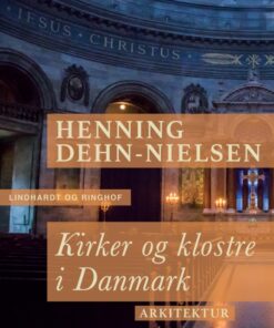 Kirker og klostre i Danmark (E-bog)