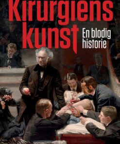 Kirurgiens kunst (E-bog)