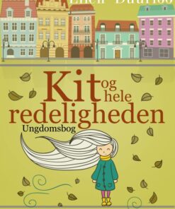 Kit og hele redeligheden (E-bog)
