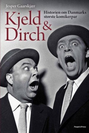 Kjeld & Dirch - Jesper Gaarskjær - Bog