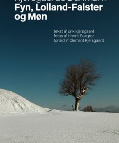Kjersgaards Danmark - Fyn, Lolland-falster Og Møn - Erik Kjersgaard - Bog