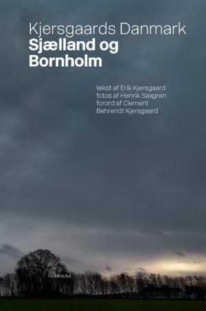 Kjersgaards Danmark - Sjælland og Bornholm (Bog)