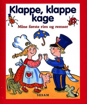 Klappe klappe kage (E-bog)