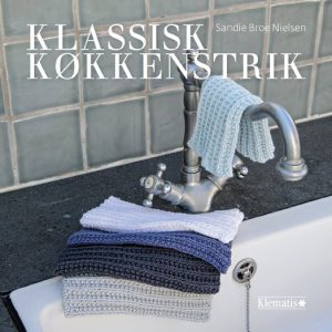 Klassisk Køkkenstrik - Sandie Broe Nielsen - Bog