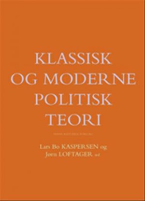 Klassisk og moderne politisk teori (Bog)