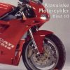 Klassiske Motorcykler - Bind 10 (Bog)