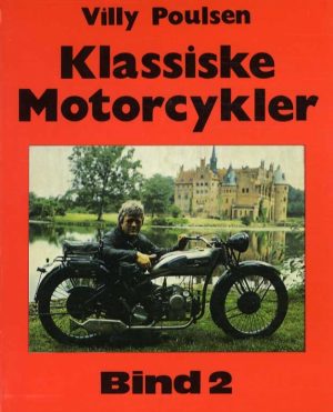 Klassiske Motorcykler - Bind 2 (Bog)