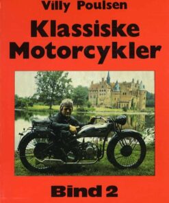 Klassiske Motorcykler - Bind 2 - Villy Poulsen - Bog