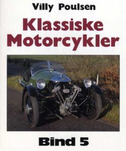 Klassiske Motorcykler - Bind 5 (Bog)