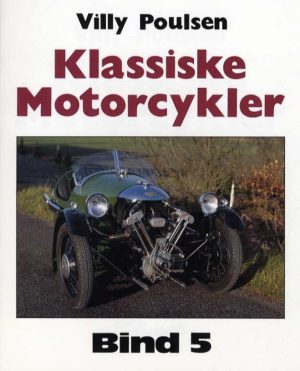 Klassiske Motorcykler - Bind 5 (Bog)