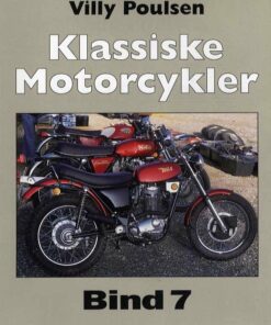 Klassiske Motorcykler - Bind 7 - Villy Poulsen - Bog