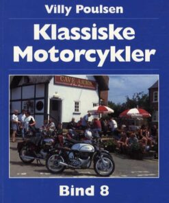 Klassiske Motorcykler - Bind 8 (Bog)