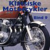 Klassiske Motorcykler - Bind 9 - Villy Poulsen - Bog