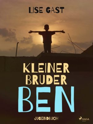 Kleiner Bruder Ben (E-bog)