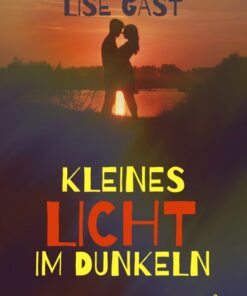 Kleines Licht im Dunkeln (E-bog)
