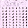 Klichéordbogen - Gustave Flaubert - Bog